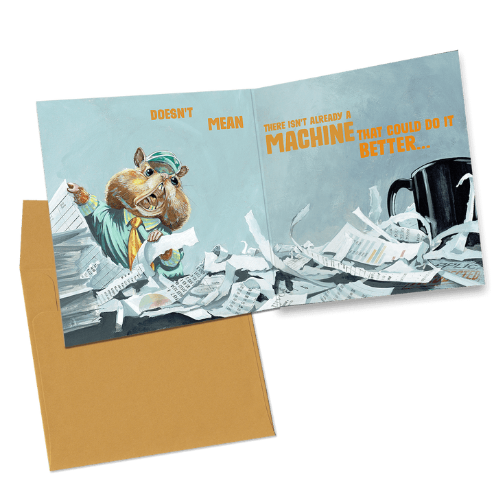 "Paper Shredder" - Good Job Greeting Card
