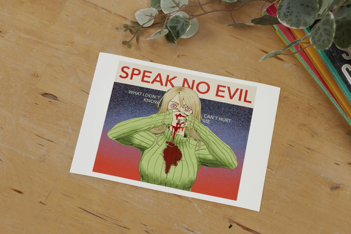 Speak No Evil - Print